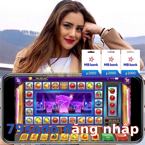 79sodo đăng nhập
