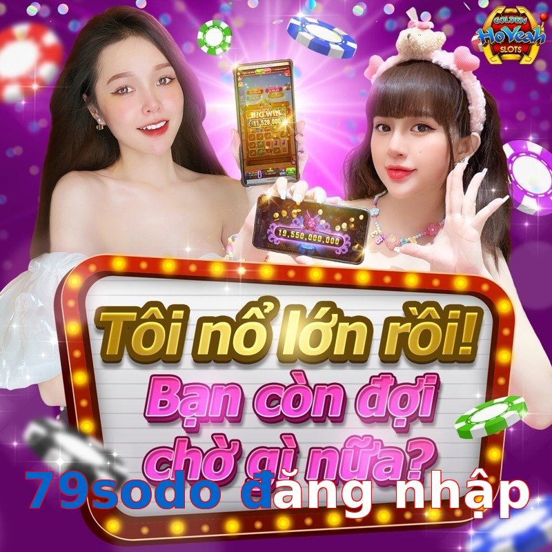 79sodo đăng nhập
