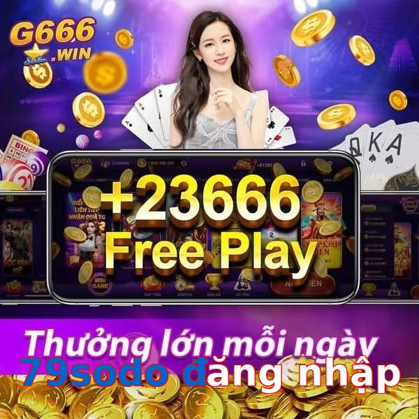 79sodo đăng nhập