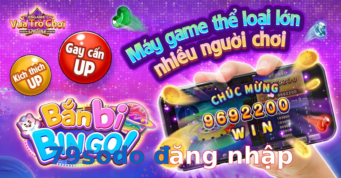 79sodo đăng nhập
