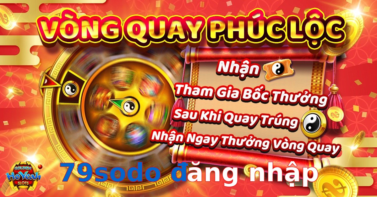79sodo đăng nhập